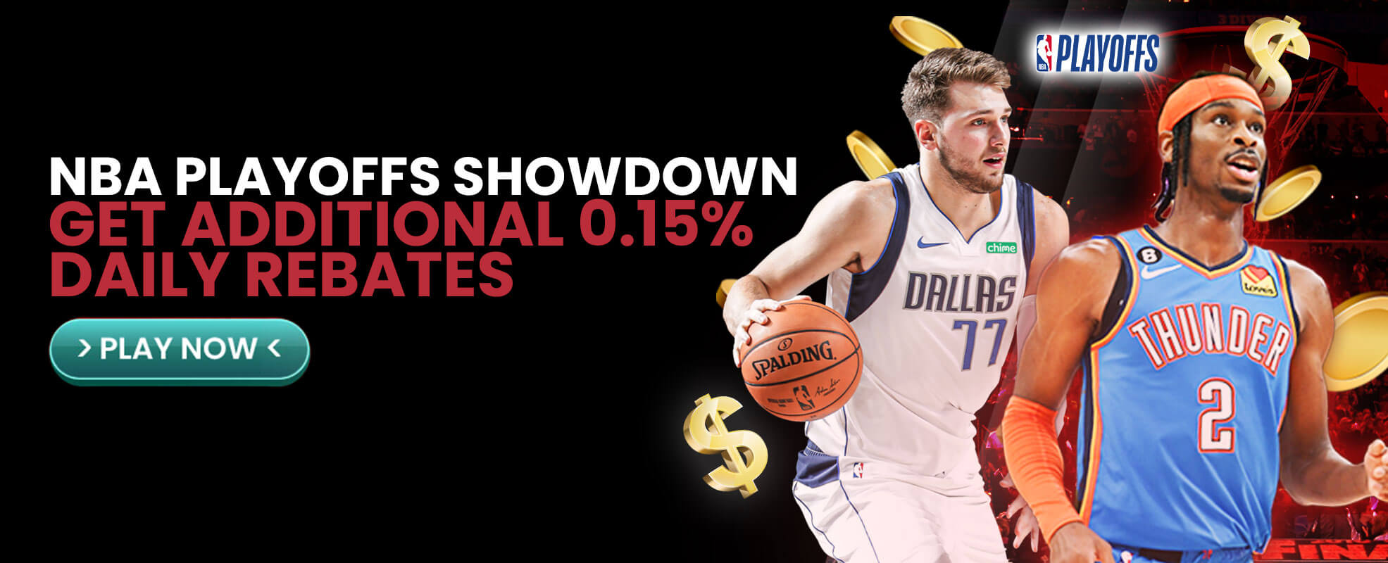 NBA Playoffs Showdown Get Additional 0.15% Daily Rebates