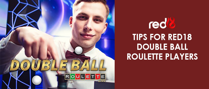 Red18 Double ball roulette tips