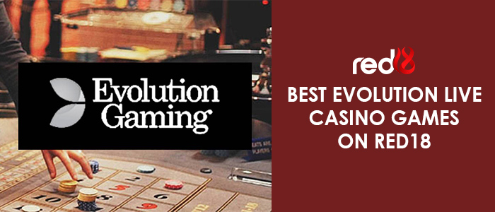 Evolution Best live casino Games